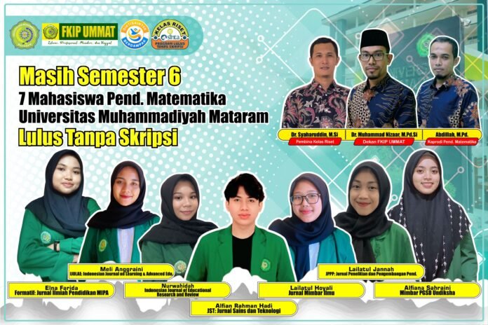 Masih Semester 6, Tujuh Mahasiswa Pendidikan Matematika Ummat Lulus Tanpa Skripsi