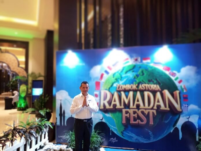 Ramadan Fest Lombok Astoria HotelTawarkan 66 Menu Nusantara hingga Internasional