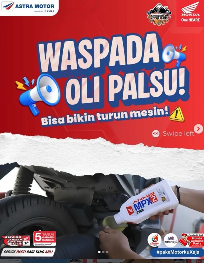 Astra Motor NTB Edukasi Bahaya Penggunaan Oli Palsu pada Sepeda Motor