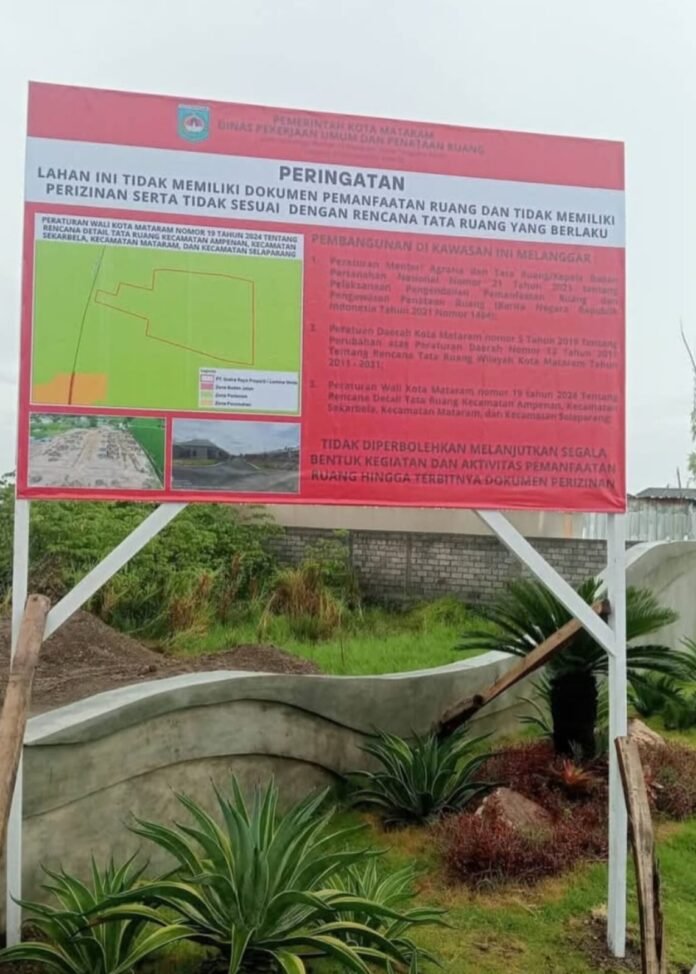 Diduga Langgar RTRW, Perumahan di Mataram Dipasangkan Plang Peringatan