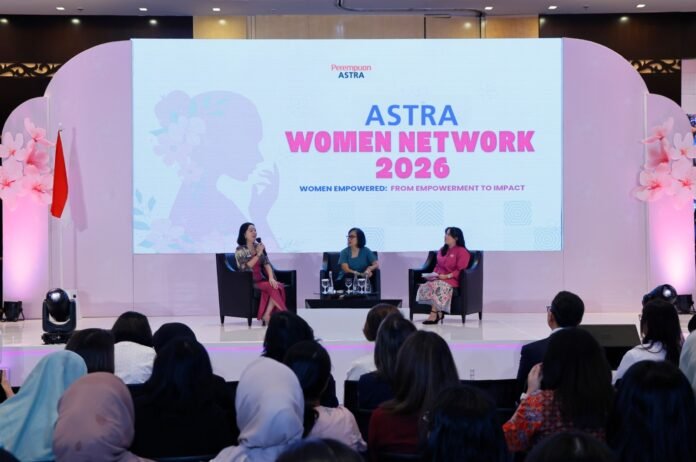 Astra Women Network 2026, Dari Pemberdayaan Menuju Dampak Nyata
