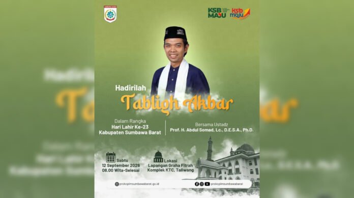 Harlah ke-23, Pemda KSB Gelar Tabligh Akbar Hadirkan UAS