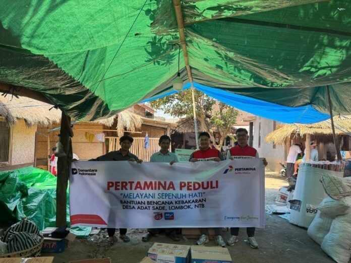 Pertamina  Patra Niaga Dampingi Pemulihan Warga Dusun Adat Sade Pascakebakaran